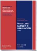 Cover: &Ouml;ffentliches Baurecht in Niedersachsen - Maximilian Vlg