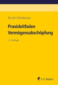 Abbildung von: Praxisleitfaden Vermögensabschöpfung - C.F. Müller