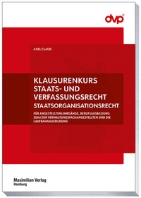 Abbildung von: Klausurenkurs Staats- und Verfassungsrecht - Maximilian Verlag