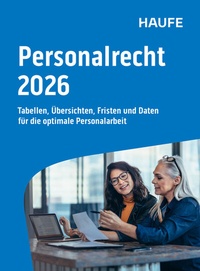 Abbildung von: Haufe Personalrecht 2026 - Haufe-Lexware