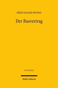 Bild vergrößern Bild: Der Bauvertrag - Mohr Siebeck