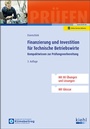 Cover: Finanzierung und Investition für Technische Betriebswirte - Kiehl