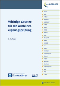 Abbildung von: Wichtige Gesetze für die Ausbildereignungsprüfung - Kiehl
