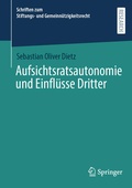 Abbildung von: Aufsichtsratsautonomie und Einflüsse Dritter - Springer