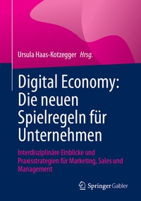 Abbildung von: Digital Economy: Die neuen Spielregeln für Unternehmen - Springer Gabler
