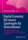 Bild: Digital Economy: Die neuen Spielregeln f&uuml;r Unternehmen - Springer Gabler