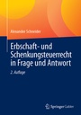 Bild: Erbschaft- und Schenkungsteuerrecht in Frage und Antwort - Springer Gabler