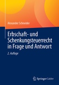Cover: Erbschaft- und Schenkungsteuerrecht in Frage und Antwort - Springer Gabler