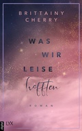 Cover: Was wir leise hofften - LYX
