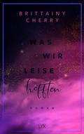 Cover: Was wir leise hofften - LYX