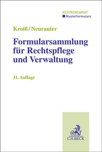 Abbildung von: Formularsammlung für Rechtspflege und Verwaltung - C.H.BECK