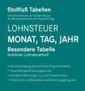 Bild: Tabelle, Lohnsteuer 2025 Monat, Tag, Jahr Sonderausgabe August - Stollfu&szlig;