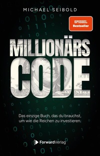Abbildung von: Der Millionärscode - ForwardVerlag