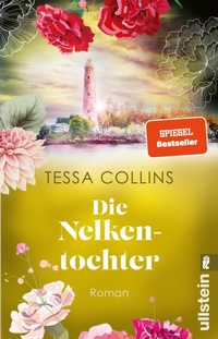 Bild vergrößern Bild: Die Nelkentochter (Die Blumentöchter 3) - Ullstein eBooks