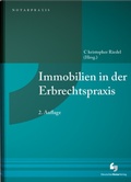 Cover: Immobilien in der Erbrechtspraxis - Deutscher Notarverlag