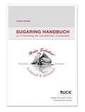 Cover: Sugaring Handbuch - Hellmut Ruck