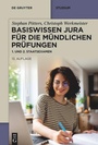 Bild: Basiswissen Jura für die mündlichen Prüfungen - De Gruyter
