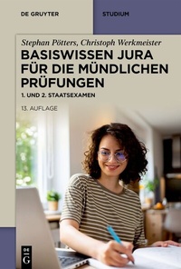 Abbildung von: Basiswissen Jura für die mündlichen Prüfungen - De Gruyter