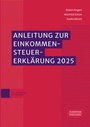 Cover: Anleitung zur Einkommensteuererklärung 2025 - Schäffer-Poeschel