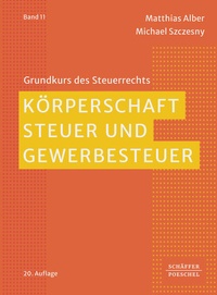 Abbildung von: Körperschaftsteuer und Gewerbesteuer - Schäffer-Poeschel