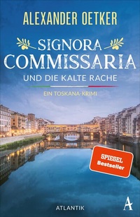 Enlarge image Cover: Signora Commissaria und die kalte Rache - Atlantik Verlag
