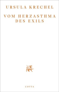 Abbildung von: Vom Herzasthma des Exils - Cotta