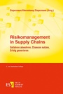 Bild: Risikomanagement in Supply Chains - Erich Schmidt Verlag