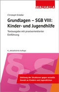 Cover: Grundlagen - SGB VIII: Kinder- und Jugendhilfe - Walhalla