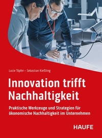 Abbildung von: Innovation trifft Nachhaltigkeit - Haufe-Lexware