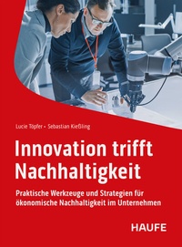 Abbildung von: Innovation trifft Nachhaltigkeit - Haufe-Lexware