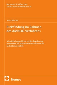 Enlarge image Cover: Preisfindung im Rahmen des AMNOG-Verfahrens - Nomos