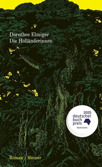 Abbildung von: Die Holländerinnen - Hanser