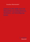 Cover: Untreue (&sect; 266 StGB) durch die &Uuml;bernahme von Geldsanktionen, Verfahrens- und Verteidigungskosten - C.F. M&uuml;ller