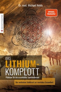 Abbildung von: Das Lithium-Komplott - Mental Enterprises