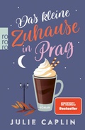 Cover: Das kleine Zuhause in Prag - Rowohlt eBooks