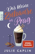 Cover: Das kleine Zuhause in Prag - Rowohlt Taschenbuch