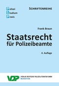 Cover: Staatsrecht f&uuml;r Polizeibeamte - Deutsche Polizeiliteratur