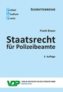 Cover: Staatsrecht für Polizeibeamte - Deutsche Polizeiliteratur