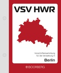 Abbildung von: Vorschriftensammlung für die Verwaltung in Berlin (VSV HWR) - Boorberg