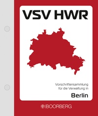 Abbildung von: Vorschriftensammlung für die Verwaltung in Berlin (VSV HWR) - Boorberg