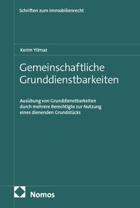 Abbildung von: Gemeinschaftliche Grunddienstbarkeiten - Nomos