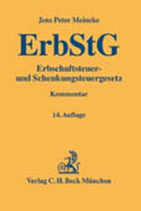 Bild vergrößern Bild: Erbschaftsteuer- und Schenkungsteuergesetz - C.H.BECK