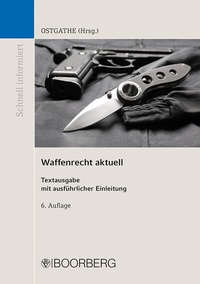 Abbildung von: Waffenrecht aktuell - Boorberg