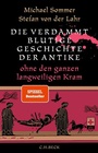 Bild: Die verdammt blutige Geschichte der Antike - C.H.BECK