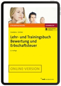 Abbildung von: Lehr- und Trainingsbuch Bewertung und Erbschaftsteuer - NWB