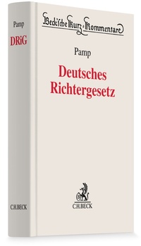 Abbildung von: Deutsches Richtergesetz: DRiG - C.H.BECK
