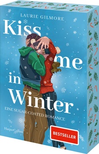 Abbildung von: Kiss me in Winter. Eine sugar coated Romance - HarperCollins Taschenbuch