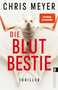Cover: Die Blutbestie (Tom-Bachmann-Serie 5) - Ullstein Taschenbuchverlag