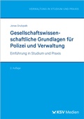 Cover: Gesellschaftswissenschaftliche Grundlagen f&uuml;r Polizei und Verwaltung - KSV Medien