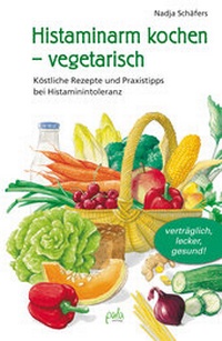 Abbildung von: Histaminarm kochen - vegetarisch - pala